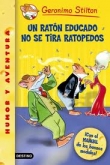 Un ratn educado no se tira ratopedos