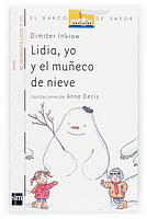 Lidia, yo y el mueco de nieve