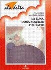 La luna, Doa Soledad y su gato