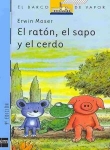 El ratn, el sapo y el cerdo