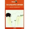 Los pequeños salvajes Los pequeños salvajes