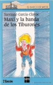 Maxi y la banda de los tiburones