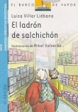 El ladrón del salchichón El ladrón del salchichón