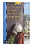 El caso de la jirafa fantasma