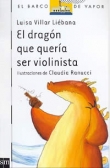 El dragón que quería ser violinista El dragón que quería ser violinista