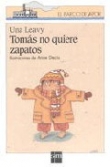 Toms no quiere zapatos