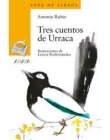 Tres cuentos de urraca Tres cuentos de urraca