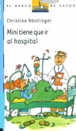 Mini tiene que ir al hospital