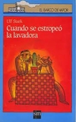Cuando se estropeó la lavadora Cuando se estropeó la lavadora