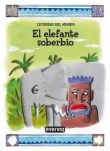 El elefante soberbio El elefante soberbio