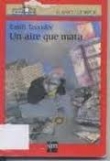 Un aire que mata