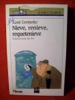 Nieve, renieve, requetenieve