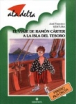 El viaje de Ramón Cárter a la isla del tesoro El viaje de Ramón Cárter a la isla del tesoro