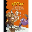 Bat Pat. El retorno del esqueleto