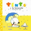 Tento y la tormenta