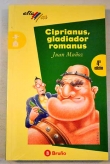 Ciprianus, gladiador romanus