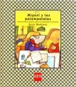 Miguel y las palampalatas