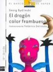 El dragn color frambuesa