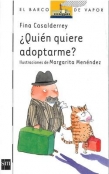 Quin quiere adoptarme?