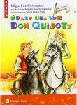 Érase una vez Don Quijote Érase una vez Don Quijote