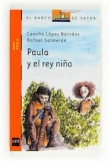 Paula y el rey niño Paula y el rey niño