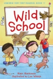 The wild school