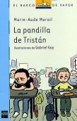 La pandilla de Tristn