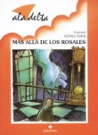Más allá de los rosales Más allá de los rosales