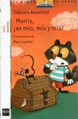 Morris, ¡es mío, mío y mío! Morris, ¡es mío, mío y mío!