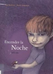 Encender la noche