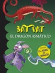El dragón Asmático El dragón Asmático