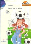 Locos por el fútbol Locos por el fútbol