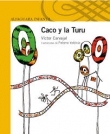 Caco y la Turu