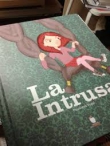 La Intrusa