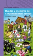 Ruedas y el enigma del Campamento MT