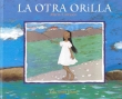 La otra Orilla
