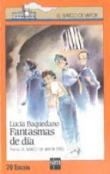 Fantasmas de día Fantasmas de día
