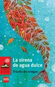 La sirena de agua dulce