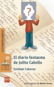 El diario fantasma de Julito Cabello