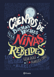 Cuentos de buenas noches para niñas rebeldes Cuentos de buenas noches para niñas rebeldes