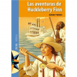 Las aventuras de Huckleberry Finn