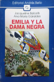 Emilia y la dama negra Emilia y la dama negra