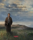 La vida y poesa de Miguel Hernndez