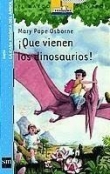 Que vienen los dinosaurios!