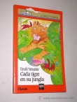 Cada tigre en su jungla